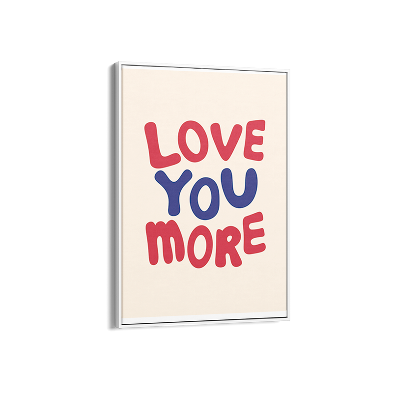 Love You More