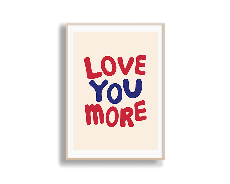 Love You More